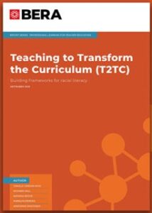 image from BERA of the Teaching to transform the curriculum project report.